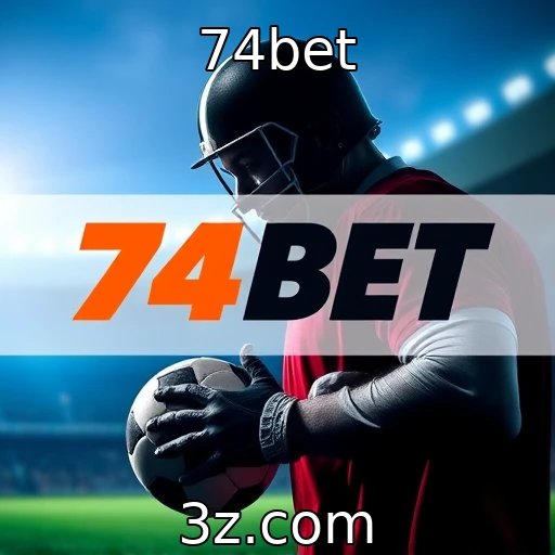 74bet Apostas esportivas: como analisar seu time e aumentar as chances de vitória